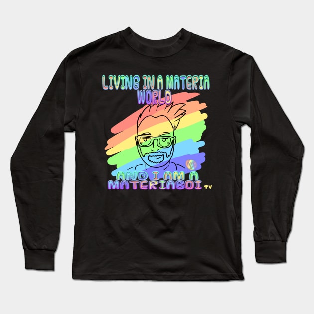 Materiaworld MateriaMerch Long Sleeve T-Shirt by Materiaboitv